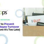 How to Prevent Employee Turnover (Before It's Too Late)