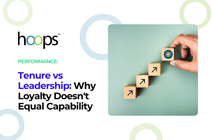 Tenure vs Leadership: Why Loyalty Doesn't Equal Capability